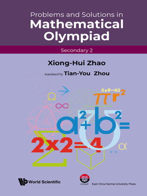 cover image of Problems and Solutions In Mathematical Olympiad (Secondary 2)